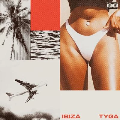 Tyga Ibiza