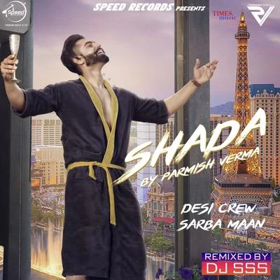 Parmish Verma Shada (Remix) - Single