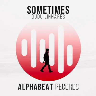 Dudu Linhares Sometimes (Radio Mix)