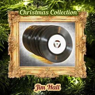 Jim Hall Christmas Collection