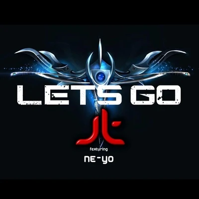 Ne-Yo/DJ JT Lets Go (Remix) [feat. Ne-Yo]