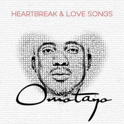 Omotayo Heartbreak and Love Songs