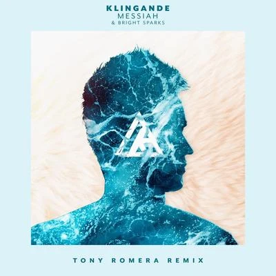 Klingande/Tony Romera/Bright Sparks Messiah (Tony Romera Remix)