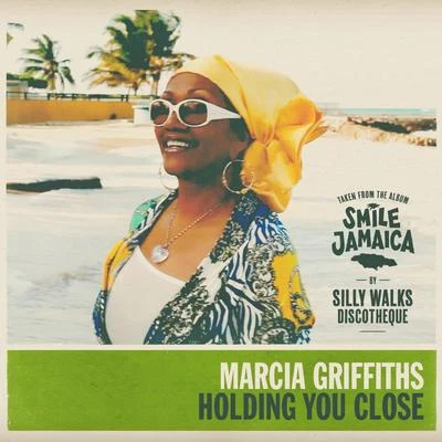 Marcia Griffiths Holding You Close