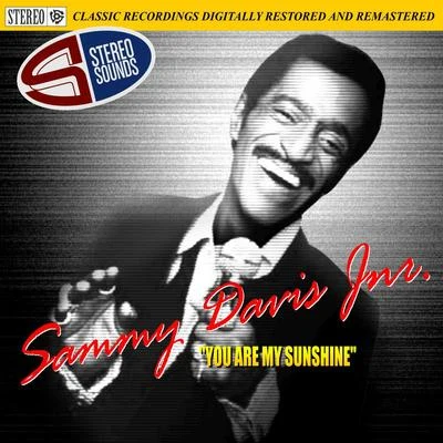 Sammy Davis Jnr You Are My Sunshine