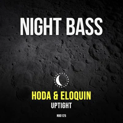 Hoda/Eloquin Uptight