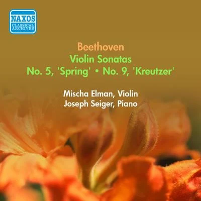 Mischa Elman Beethoven, l.: violin sonata no是. 5, spring and 9, kreutzer (El滿) (1955)