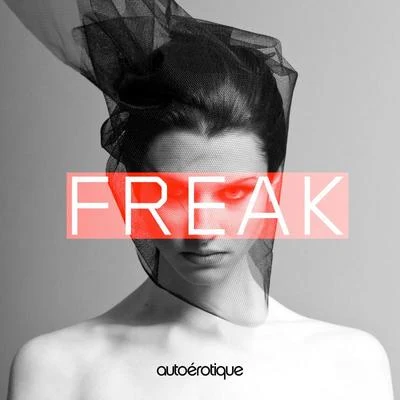 Autoerotique Freak