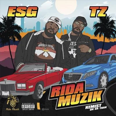 TZ/E.S.G. Rida Muzik (feat. Esg)