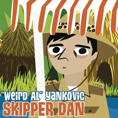 Weird Al Yankovic Skipper Dan