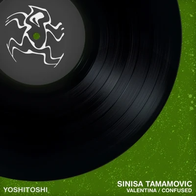 Sinisa Tamamovic ValentinaConfused