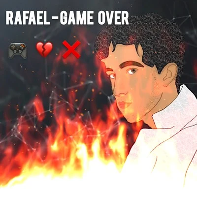 Rafael Game Over