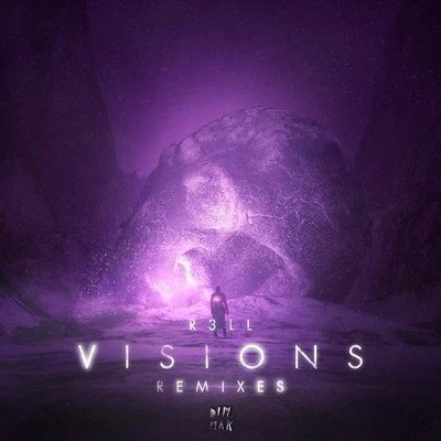 R3LL Visions EP (Remixes)