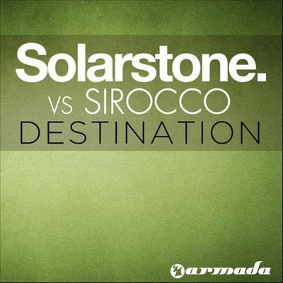 Solarstone/Sirocco Destination