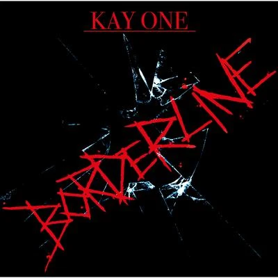 Kay One Borderline