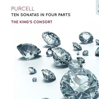 The King&#x27;s Consort PurcellTen Sonatas in Four Parts