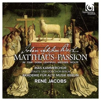 Akademie für Alte Musik Berlin/Rias Kammerchor/René Jacobs J.S. Bach: St Matthew Passion, BWV 244 (Matthäus-Passion)