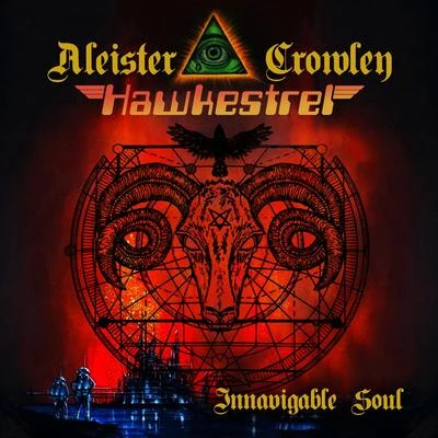 Hawkestrel/Alan Davey/Nigel Potter/Simon House/Aleister Crowley Innavigable Soul