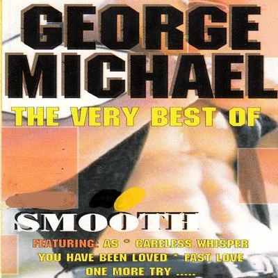 Smooth The Very Best of George Michael