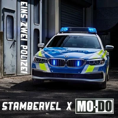 Stambervel/Mo-do Eins Zwei Polizei