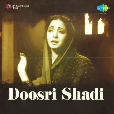 Shamshad Begum/Zohrabai Ambalawali Doosri Shadi