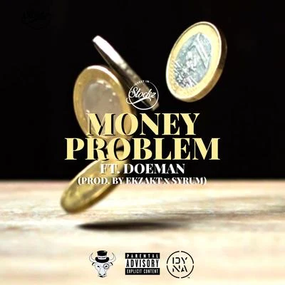 Stockz/Doeman MONEY PROBLEM