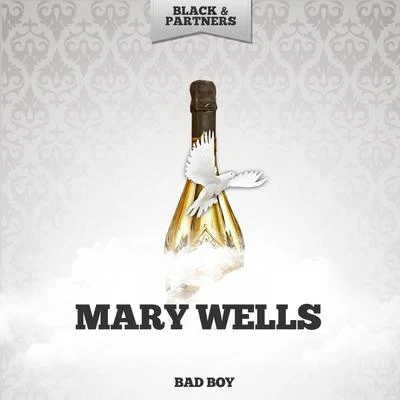 Mary Wells Bad Boy