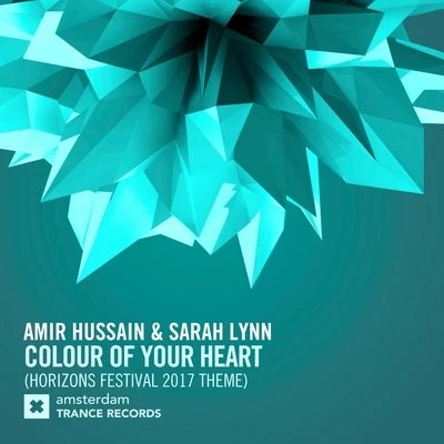 Sarah Lynn/Amir Hussain Colour of Your Heart (Horizons Festival 2017 Theme)