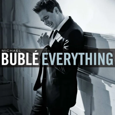 Michael Bublé Everything