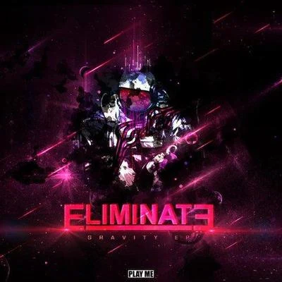 Eliminate Gravity EP