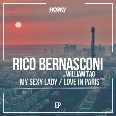 Rico Bernasconi My **** Lady & Love in Paris