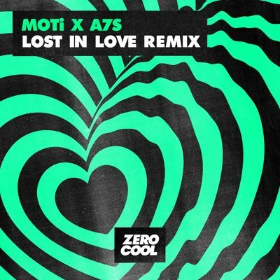 A7S/Moti Lost In Love (Remix)