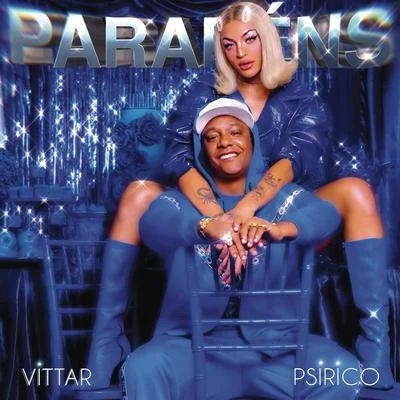 psirico/Pabllo Vittar Parabéns