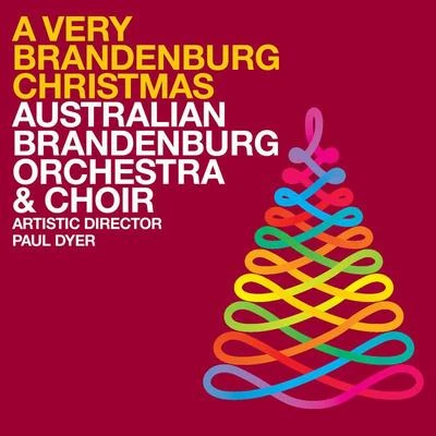 Australian Brandenburg Orchestra/Paul Dyer/Samuel Barber/Larissa Kovalchuk/Brandenburg Choir/Vladimir Vavilov A Very Brandenburg Christmas