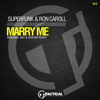 Superfunk Marry Me