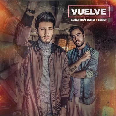 Beret/Sebastian Yatra Vuelve