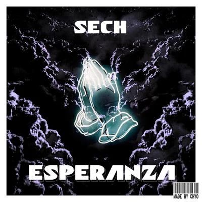 Sech La Esperanza