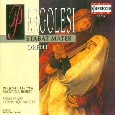 Regina Klepper PERGOLESI, G.B.: Stabat materOrfeo (Klepper)