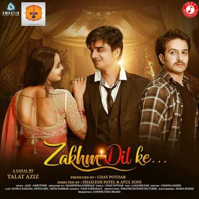 Talat Aziz Zakhm Dil Ke - Single