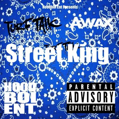 A-Wax/Turf Talk Street King