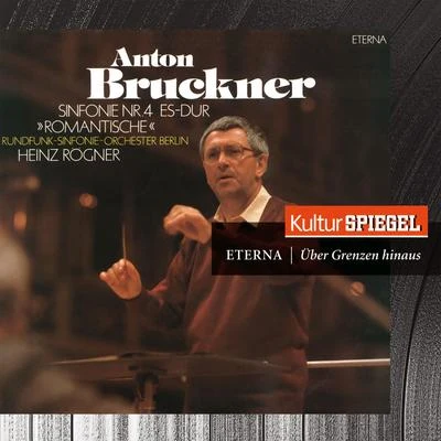 Berlin Radio Symphony Orchestra Bruckner: Symphony No. 4 Romantic