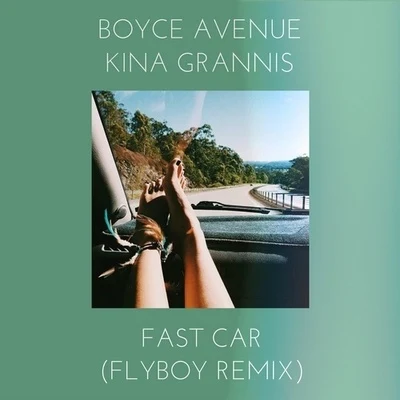 FlyBoy Fast Car (FlyBoy Remix)