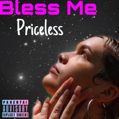 Priceless Bless Me