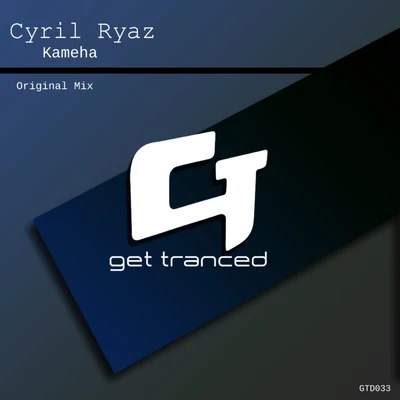 Cyril Ryaz Kameha (Original Mix)