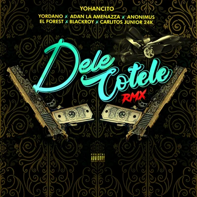 Anonimus Dele Cotele (Remix)