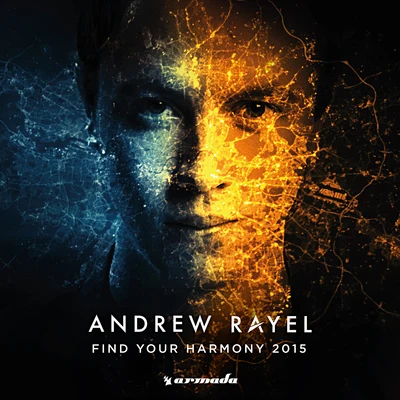 Andrew Rayel Find Your Harmony 2015 (Mixed by Andrew Rayel)