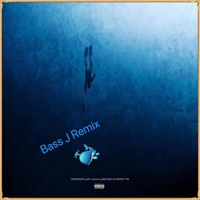 Bass J 52hz-Remix