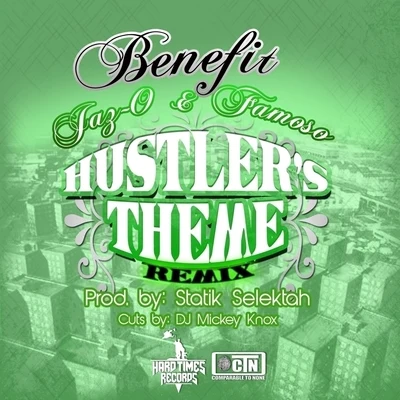 Benefit Hustlers Theme - Single