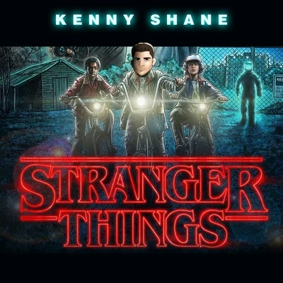 Kenny Shane Stranger Things