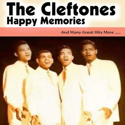 The Cleftones Happy Memories